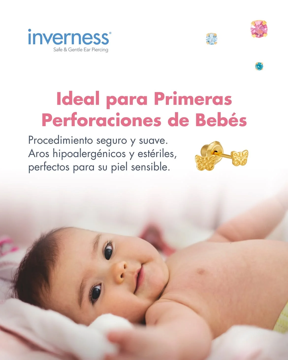 Sistema Inverness para primera postura de aritos en bebés
